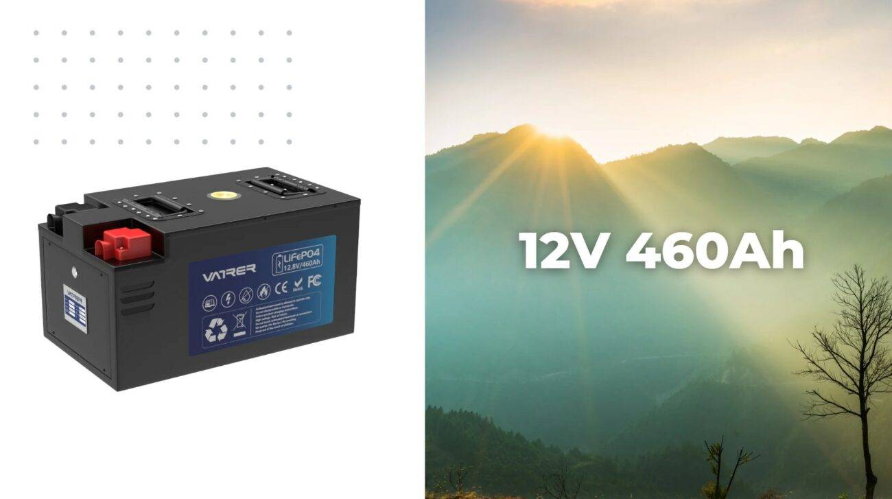 Comprehensive Guide to the Vatrer 12V 460Ah Lithium RV Battery: Unleashing Superior Power and Efficiency